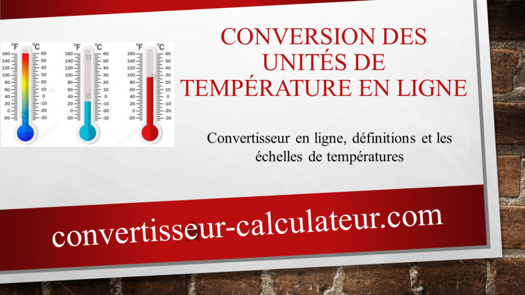 Conversion des unités de température en ligne