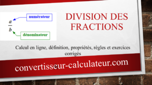Division des fractions en ligne