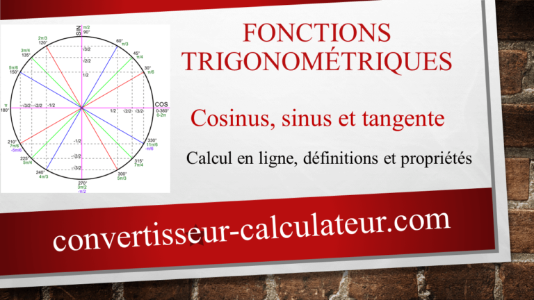 Calcul fonction trigonométrique cosinus, sinus et tangente