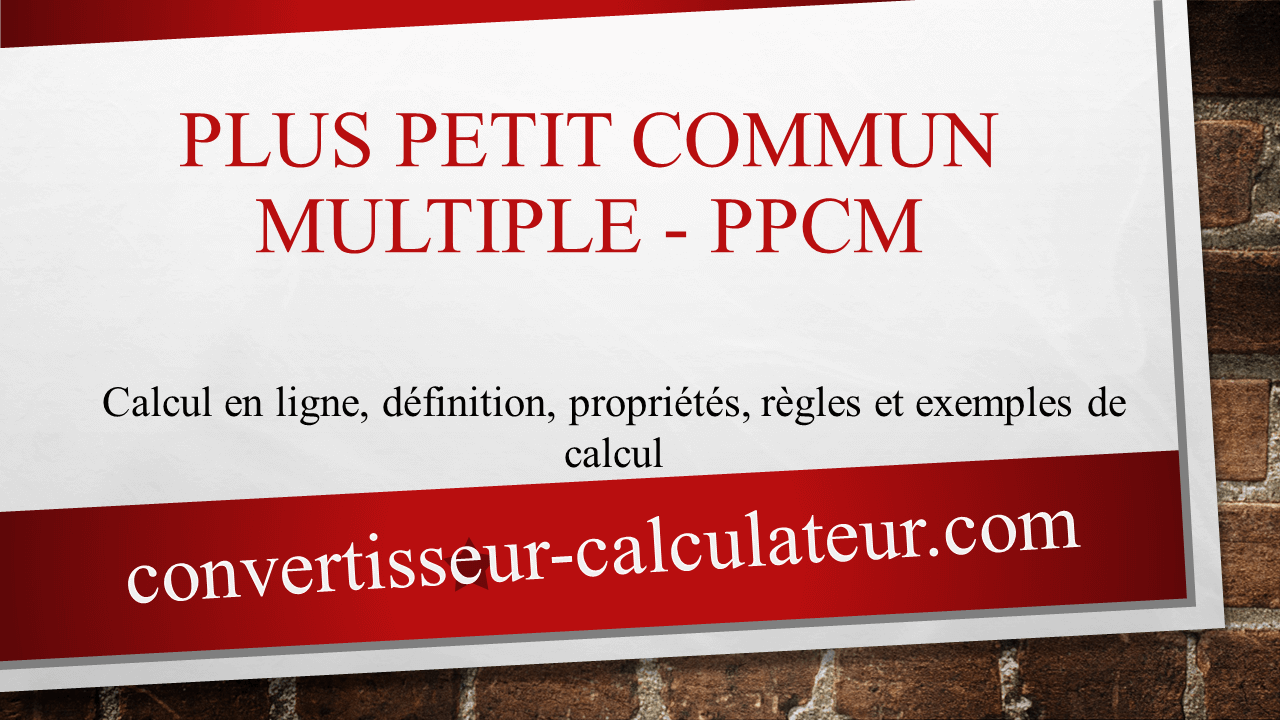 Plus Petit Commun Multiple PPCM En Ligne Calculateur N 1