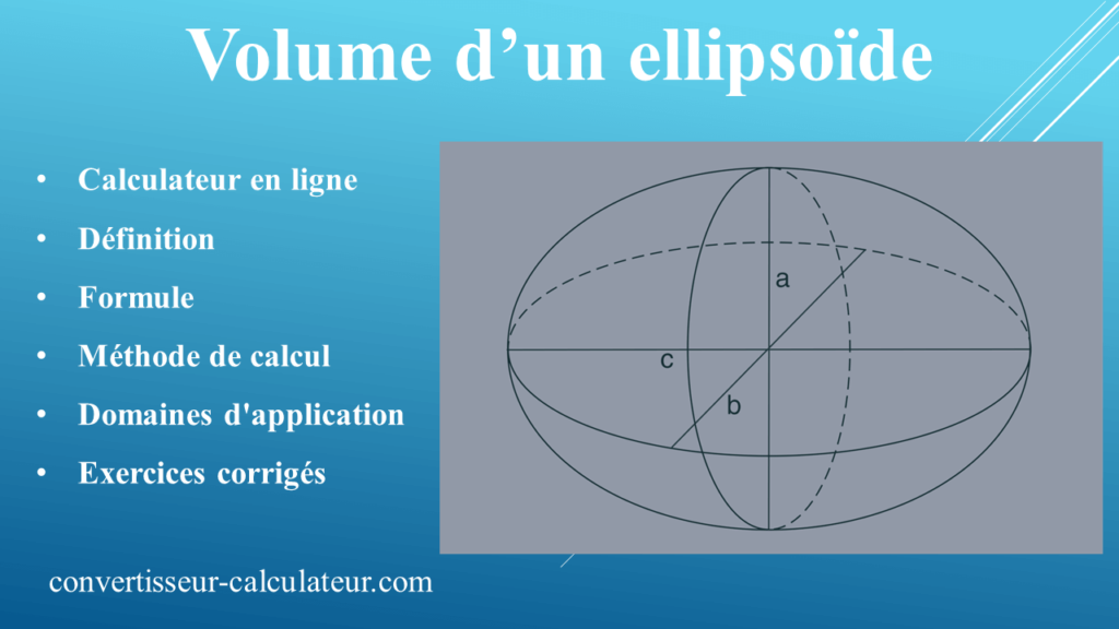 Calcul du volume d’un ellipsoïde en ligne