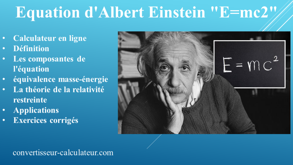 Equation d’Albert Einstein “E=mc2” calculateur en ligne
